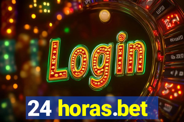 24 horas.bet